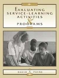 Premium Evaluating Service-Learning Activities and Programs - David A. Payne - Libro in lingua inglese - Rowman & Littlefield -
