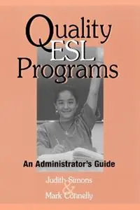Quality ESL Programs An Administrator‘s Guide - Judith Simons - Mark Connelly - Libro in lingua inglese - Rowman & Littlefield - Tijdelijk Beschikbaar