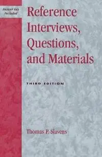 Speciale Aanbieding Reference Interviews, Questions, and Materials - Thomas P. Slavens - Libro in lingua inglese - Scarecrow Press -