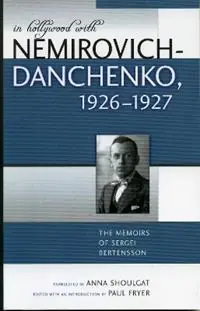 Nieuw In Hollywood with Nemirovich-Danchenko 1926-1927 The Memoirs of Sergei Bertensson - Paul Fryer - Libro in lingua inglese - Scarecrow Press - Studies and Documentation in the History of Popular Entertainment