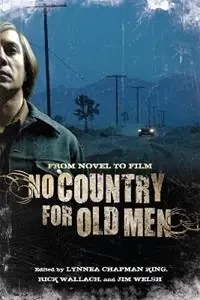 No Country for Old Men From Novel to Film - Lynnea Chapman King - Rick Wallach - Libro in lingua inglese - Scarecrow Press - Voordeelprijs