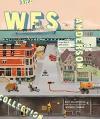 The Wes Anderson Collection - Matt Zoller Seitz - Wes Anderson - Libro in lingua inglese - Abrams - Actieprijs