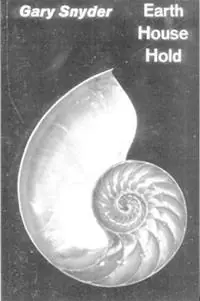 Alleen Vandaag Earth House Hold - Gary Snyder - Libro in lingua inglese - New Directions Publishing Corporation -