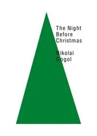 The Night Before Christmas - Nikolai Gogol - Libro in lingua inglese - New Directions Publishing Corporation - New Directions Pearls Hoge Kwaliteit
