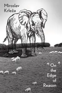 Gecertificeerd On the Edge of Reason - Miroslav Krleza - Libro in lingua inglese - New Directions Publishing Corporation -