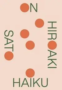 Direct Verzonden On Haiku - Hiroaki Sato - Libro in lingua inglese - New Directions Publishing Corporation -