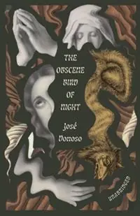 Aanbieding The Obscene Bird of Night unabridged, centennial edition - José Donoso - Libro in lingua inglese - New Directions Publishing Corporation -