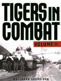 Fabrieksprijs Tigers in Combat - Wolfgang Schneider - Libro in lingua inglese - Stackpole Books -