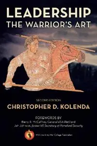 Direct Verzonden Leadership The Warrior‘s Art - Christopher Kolenda - Libro in lingua inglese - Stackpole Books -
