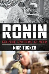 Koop Vandaag Ronin Marine Snipers at War - Mike Tucker - Libro in lingua inglese - Stackpole Books -