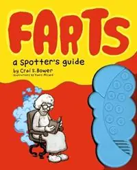 Farts A Spotter‘s Guide - Crai Bower - Libro in lingua inglese - Chronicle Books - Must-Have