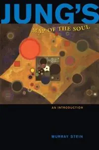 Korting Jung‘s Map of the Soul An Introduction - Murray Stein - Libro in lingua inglese - Open Court Publishing Co ,U.S. -