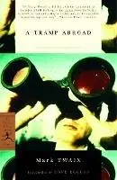 A Tramp Abroad - Mark Twain - Libro in lingua inglese - Random House USA Inc - Modern Library Classics Weekendaanbieding