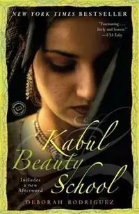 Exclusieve Aanbieding Kabul Beauty School An American Woman Goes Behind the Veil - Deborah Rodriguez - Kristin Ohlson - Libro in lingua inglese - Random House USA Inc -
