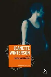 Jeanette Winterson A contemporary critical guide - Sonya Andermahr - Libro in lingua inglese - Bloomsbury Publishing PLC - Aanbieding