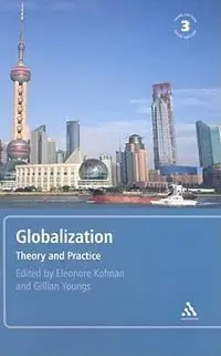 Globalization, 3rd edition Theory and Practice - Eleonore Kofman - Gillian Youngs - Libro in lingua inglese - Bloomsbury Publishing PLC - Snelle Levering