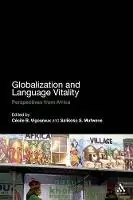 Beste Prijs Globalization and Language Vitality Perspectives from Africa - Cécile B. Vigouroux - Salikoko S. Mufwene - Libro in lingua inglese - Bloomsbury Publishing PLC -