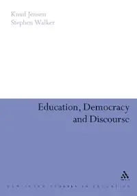 Betaalbaar Education, Democracy and Discourse - Knud Jensen - Stephen Walker - Libro in lingua inglese - Bloomsbury Publishing PLC -