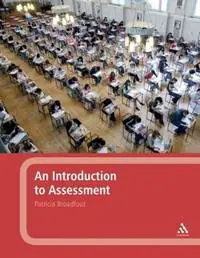 Shop Nu An Introduction to Assessment - Patricia Broadfoot - Libro in lingua inglese - Bloomsbury Publishing PLC -