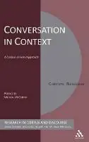 Koop Online Conversation in Context A Corpus-driven Approach - Christoph Ruehlemann - Libro in lingua inglese - Bloomsbury Publishing PLC - Corpus and Discourse