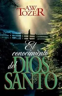 Beste Prijs El Conocimiento del Dios Santo - A W Tozer - Libro in lingua inglese - Vida Publishers -