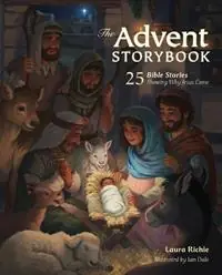 Gratis Retour Advent Storybk 25 Bible Stories Showing Why Jesus Came - Laura Richie - Libro in lingua inglese - David C Cook Publishing Company - Bible Storybook