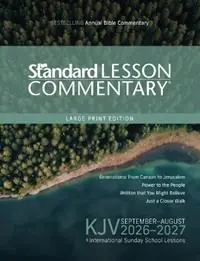 KJV Standard Lesson Commentary Large Print Edition 2026-2027 - Standard Publishing - Libro in lingua inglese - David C Cook Publishing Company - Aanbieding