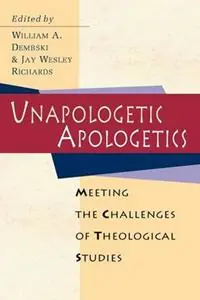 Lage Kosten Unapologetic Apologetics - Dembski - Libro in lingua inglese - InterVarsity Press -