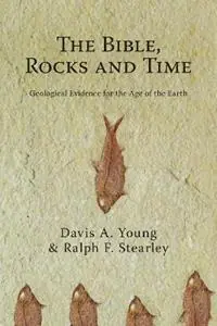 Bible Rocks and Time The - Young - Libro in lingua inglese - IVP Academic - Nieuw