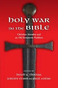 Finale Uitverkoop Holy War in the Bible - Thomas - Libro in lingua inglese - InterVarsity Press -