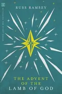 Koop Online The Advent of the Lamb of God - Russ Ramsey - Libro in lingua inglese - InterVarsity Press -