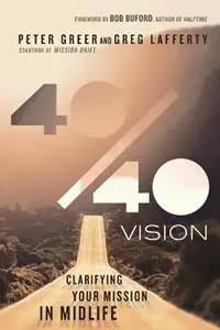 Laatste Versie 40/40 Vision (ITFP) - Greer - Libro in lingua inglese - InterVarsity Press -