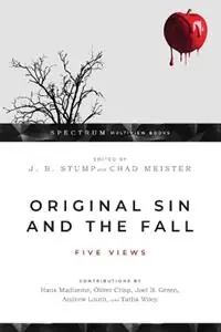 Direct Beschikbaar Original Sin and the Fall – Five Views - J. B. Stump - Chad Meister - Libro in lingua inglese - IVP Academic -