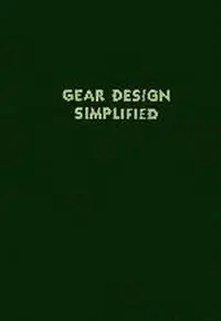Gear Design Simplified - Franklin D. Jones - Henry H. Ryffel - Libro in lingua inglese - Industrial Press Inc.,U.S. - Favoriet