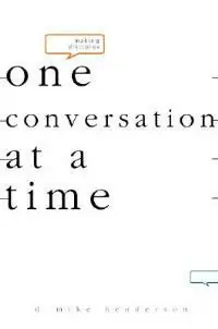 Making Disciples-One Conversation at a Time - D Michael Henderson - Libro in lingua inglese - Beacon Hill Press of Kansas City - Gecertificeerd