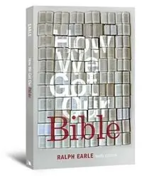 Premium How We Got Our Bible - Ralph Earle - Libro in lingua inglese - Lillenas Publishing -