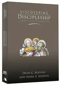 Discovering Discipleship Dynamics of Christian Education - Dean G Blevins - Mark A Maddux - Libro in lingua inglese - Beacon Hill Press of Kansas City - Premium