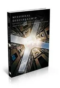 Missional Discipleship Partners in God‘s Redemptive Mission - Mark a Maddix - Libro in lingua inglese - Beacon Hill Press of Kansas City - Premium