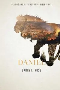 Daniel - Barry Lowell Ross - Libro in lingua inglese - Foundry Publishing - Uitverkoop