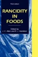 Beperkt Aanbod Rancidity in Foods - John C. Allen - R.J. Hamilton - Libro in lingua inglese - Aspen Publishers Inc.,U.S. -