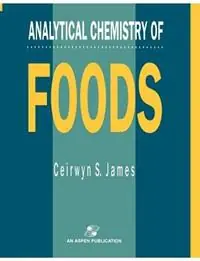 Analytical Chemistry Of Foods - Ceirwyn S. James - Libro in lingua inglese - Aspen Publishers Inc.,U.S. - Gereduceerde Prijs