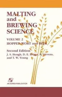 Flitsaanbieding Malting and Brewing Science Hopped Wort and Beer, Volume 2 - J.S. Hough - D.E. Briggs - Libro in lingua inglese - Aspen Publishers Inc.,U.S. -