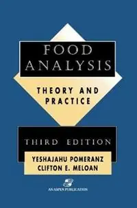 Food Analysis Theory and Practice - Yeshajahu Pomeranz - Clifton E. Meloan - Libro in lingua inglese - Aspen Publishers Inc.,U.S. - Direct Beschikbaar