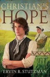 Actieprijs Christian‘s Hope - Ervin Stutzman - Libro in lingua inglese - Herald Press (VA) - Return to Northkill