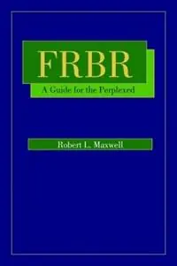 FRBR A Guide for the Perplexed - American Library Association - Libro in lingua inglese - American Library Association - Betaalbaar