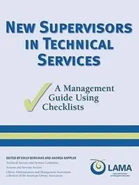NEW SUPERVISORS in TECHNICAL SERVICES - American Library Association - Libro in lingua inglese - American Library Association - Lage Prijs