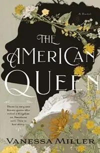The American Queen An Award-Winning Historical Fiction Novel about the Real-Life Black Woman Who Ruled a Kingdom on American Soil - Vanessa Miller - Libro in lingua inglese - Thomas Nelson Publishers - Gratis Retour