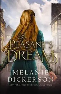 Beste Prijs The Peasant‘s Dream - Melanie Dickerson - Libro in lingua inglese - Thomas Nelson Publishers -