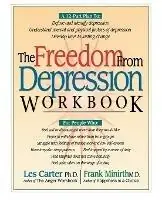 The Freedom from Depression Workbook - Les Carter - Libro in lingua inglese - Thomas Nelson Publishers - Beperkt Aanbod