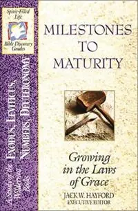 Exclusieve Aanbieding The Spirit-Filled Life Bible Discovery Series B2-Milestones to Maturity - Jack W. Hayford - Libro in lingua inglese - HarperChristian Resources -